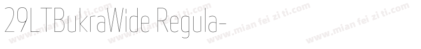 29LTBukraWide Regula字体转换